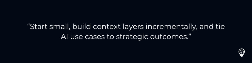 “Start small, build context layers incrementally, and tie AI use cases to strategic outcomes.” Why Microsoft Ignite 2025 AI Makes Knowledge Architecture Your Next Strategic Priority